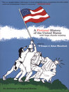 Cover image for A Fictional History of the United States (with Huge Chunks Missing)